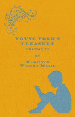 Young Folk s Treasury Volume II in 12 Volumes