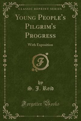 Young People s Pilgrim s Progress With Exposition Primary Source Edition Epub