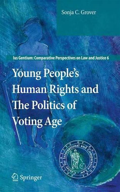 Young Peoples Human Rights and the Politics of Voting Age 1st Edition PDF