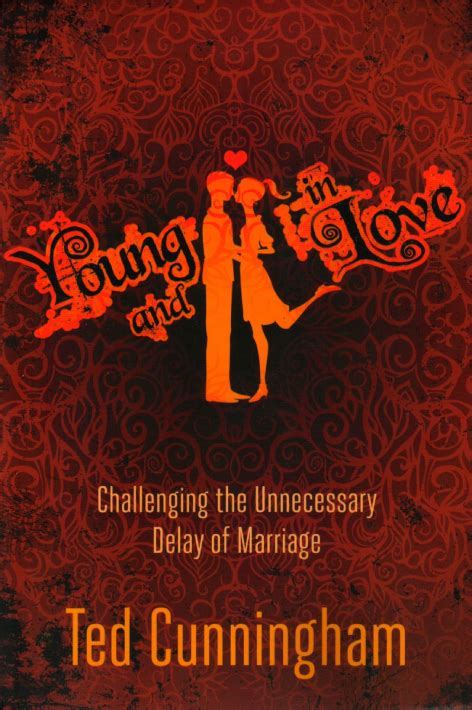 Young and in Love Challenging the Unnecessary Delay of Marriage Epub