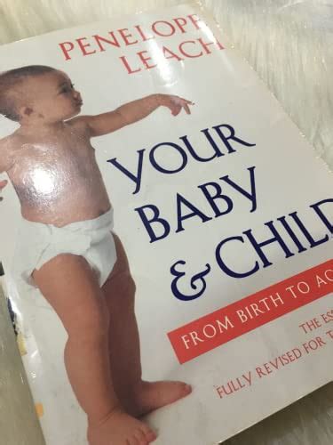 Your Baby and Child From Birth to Age Five Revised Edition Doc
