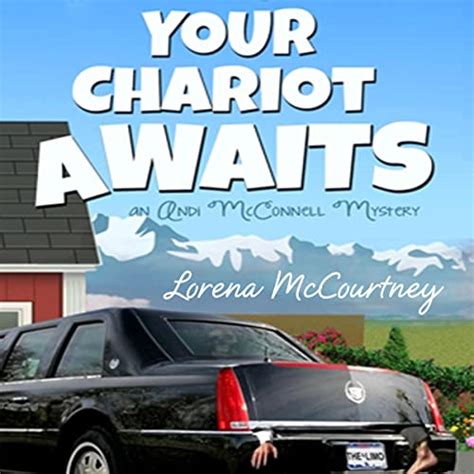 Your Chariot Awaits Andi McConnell Mysteries Book 1 Kindle Editon