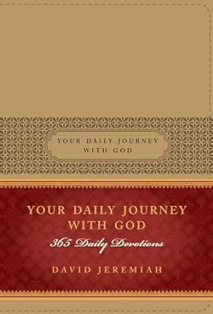 Your Daily Journey with God 365 Daily Devotions Reader