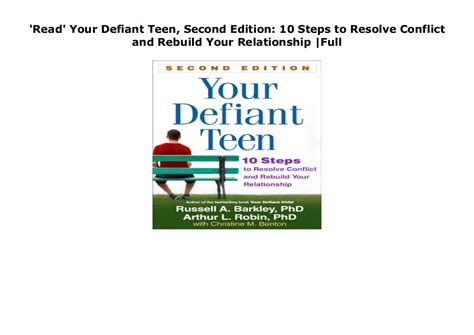 Your Defiant Teen First Edition 10 Steps to Resolve Conflict and Rebuild Your Relationship Epub