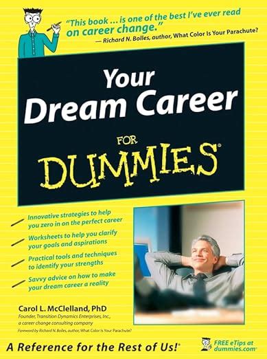 Your Dream Career For Dummies Reader