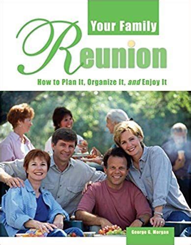 Your Family Reunion How to Plan It Organize It and Enjoy It Doc