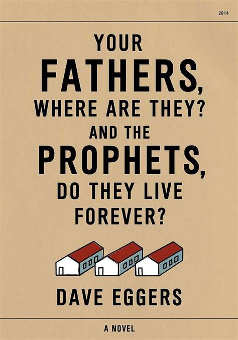 Your Fathers Where Are They And the Prophets Do They Live Forever Doc