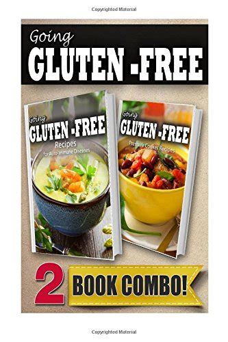 Your Favorite Foods Part 2 and Recipes For Auto-Immune Diseases 2 Book Combo Clean Eats Reader