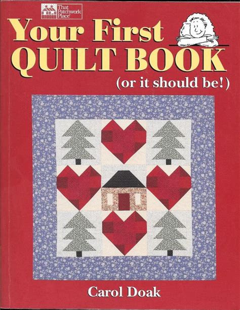 Your First Quilt Book (or it should be!) PDF