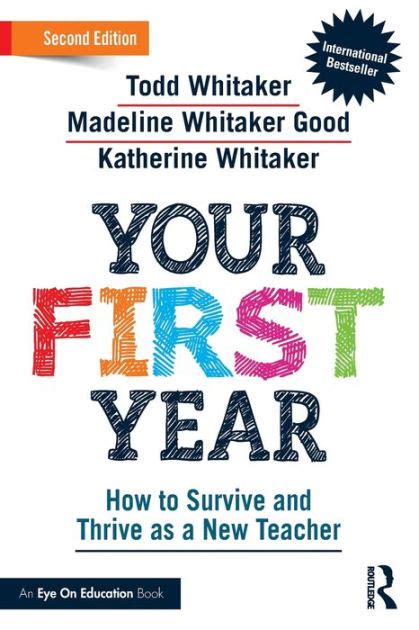 Your First Year How to Survive and Thrive as a New Teacher Doc