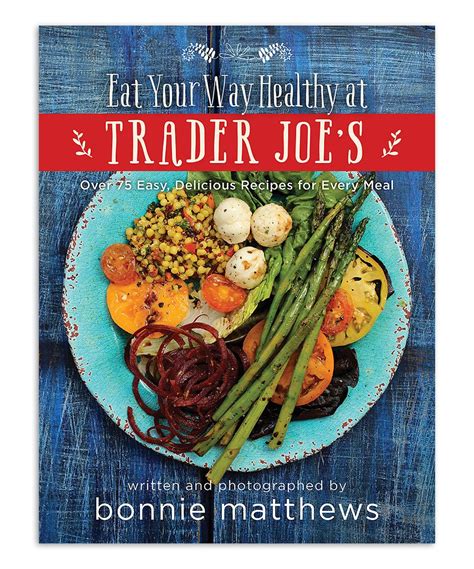 Your Healthy Trader JoeÂ’s Cookbook PDF