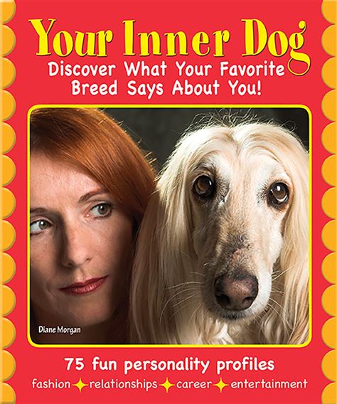 Your Inner Dog Discover What Your Favorite Breed Says About You Kindle Editon