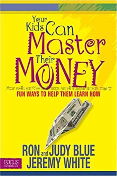 Your Kids Can Master Their Money Fun Ways to Help Them Learn How Focus on the Family Books PDF