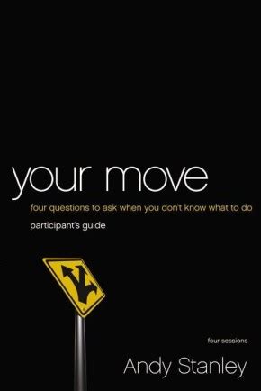 Your Move Participants Guide: Four Questions To Ebook Reader