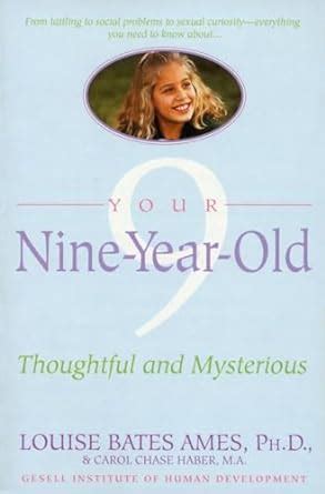 Your Nine Year Old: Thoughtful and Mysterious Kindle Editon