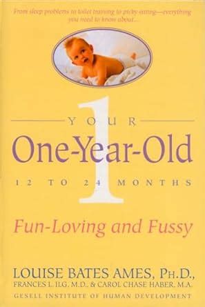 Your One-Year-Old The Fun-Loving Fussy 12-To 24-Month-Old Reader