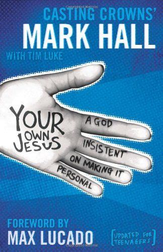 Your Own Jesus Student Edition A God Insistent on Making It Personal Epub