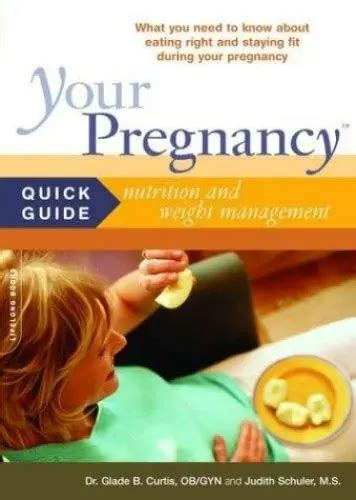 Your Pregnancy Quick Guide Nutrition And Weight Management Doc