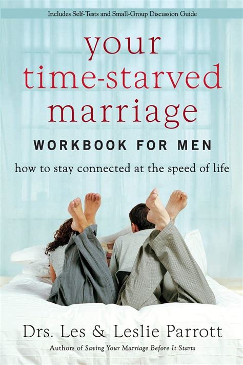 Your Time-Starved Marriage Workbook for Men How to Stay Connected at the Speed of Life PDF