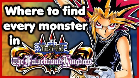 Yu-Gi-Oh! The Falsebound Kingdom Monster Locations: A Comprehensive Guide