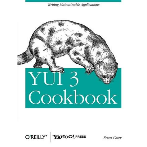 Yui 3 Cookbook Writing Maintainable Applications Reader