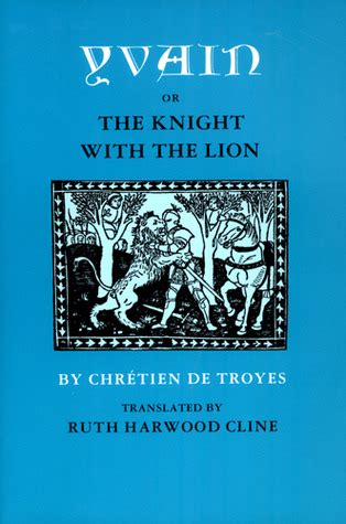 Yvain The Knight of the Lion Reader