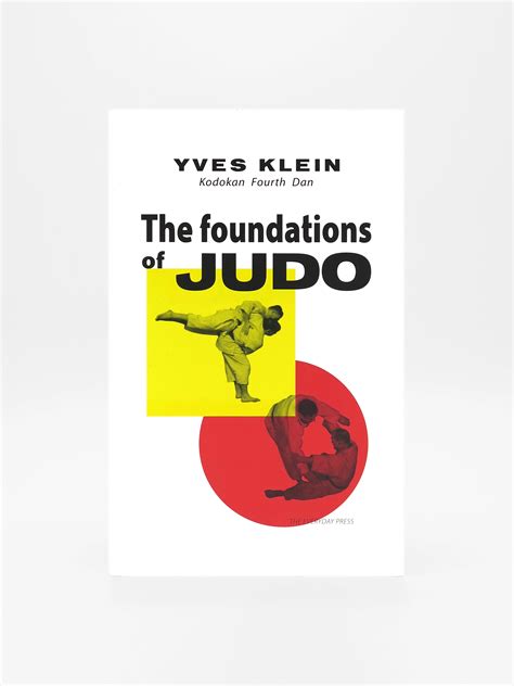 Yves Klein The Foundations of Judo Reader