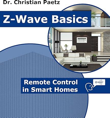 Z-Wave Basics: Remote Control in Smart Homes Ebook PDF