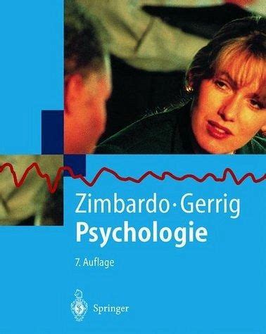 ZIMBARDO PSYCHOLOGIE GERRIG PEARSON STUDIUM: Download free PDF books about ZIMBARDO PSYCHOLOGIE GERRIG PEARSON STUDIUM or use on Doc