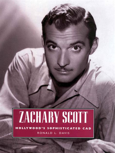 Zachary Scott Hollywood's Sophisticated Cad Reader