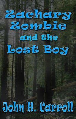 Zachary Zombie and the Lost Boy Stories for Demented Children Book 2