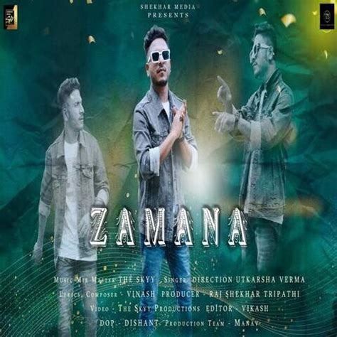 Zamana Song Download: The Ultimate Guide to Find and Enjoy Your Favorite Tunes