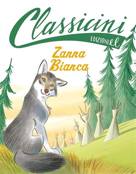 Zanna Bianca Italian Edition Kindle Editon