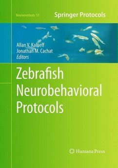 Zebrafish Neurobehavioral Protocols Epub