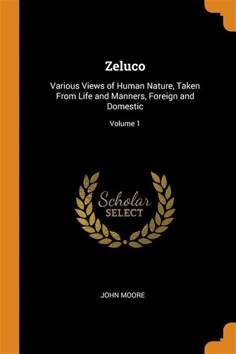 Zeluco Various Views of Human Nature Taken from Life and Manners Foreign and Domestic  Kindle Editon
