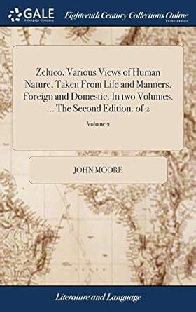 Zeluco Various Views of Human Nature Taken from Life and Manners Foreign and Domestic  Kindle Editon