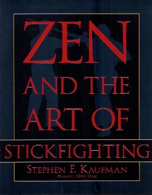 Zen and the Art of Stickfighting PDF