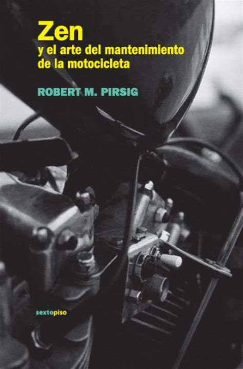 Zen y el arte de la mantención de la motocicleta Spanish Edition Kindle Editon