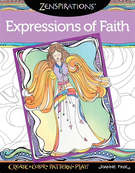 Zenspirations Coloring Book Expressions of Faith Create Color Pattern Play Kindle Editon