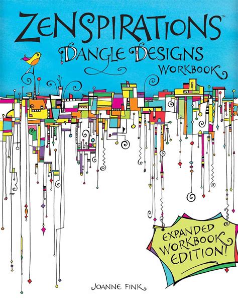 Zenspirations Dangle Designs Expanded Workbook Edition Kindle Editon