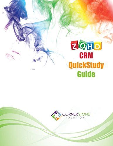 Zoho CRM QuickStudy Guide Doc