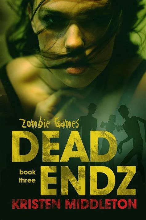 Zombie Games 3 Dead Endz Volume 3 Kindle Editon