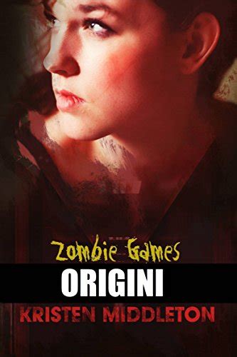 Zombie Games Origini Italian Edition Epub