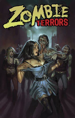 Zombie Terrors 1 An Anthology of the Undead Reader