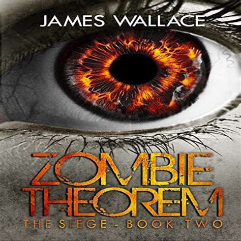 Zombie Theorem The Siege Book Two Kindle Editon