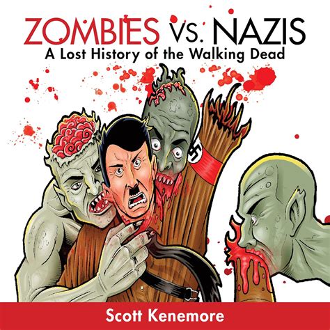 Zombies vs Nazis Zen of Zombie Series Reader