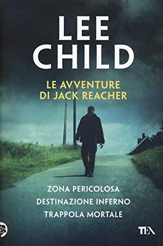 Zona pericolosa Le avventure di Jack Reacher La Gaja scienza Italian Edition Reader