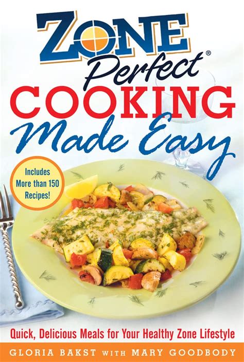 ZonePerfect Cooking Made Easy Quick Reader