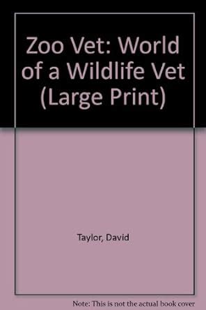 Zoo Vet World of a Wildlife Vet Epub