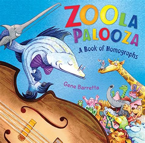 Zoola Palooza: A Book of Homographs Ebook Epub